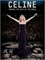 Céline through the eyes of the world - Céline Dion s'impose au cinéma