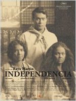 Independencia - la fiche film