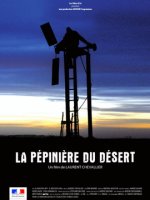 La pépinière du désert - la fiche film