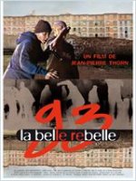 93, la belle rebelle - documentaire socio-musical