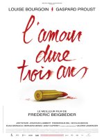 L'amour dure trois ans - la critique