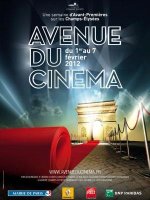 Les Champs Elysées célèbrent le 7e art : Avenue du cinéma (1er - 7 février 2012)