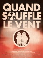 Quand souffle le vent - la critique