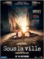 Sous la ville - la critique