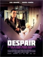 Despair - la critique + le test blu-ray