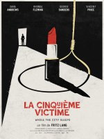 La cinquième victime - Fritz Lang - critique 