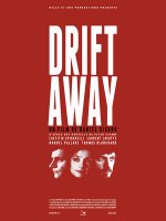 Drift away - la bande-annonce