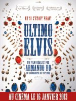 Ultimo Elvis - la critique