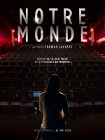 Notre monde - la critique du documentaire citoyen de Thomas Lacoste
