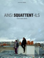 Ainsi squattent-ils - la critique
