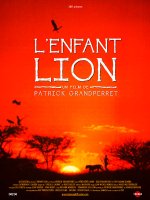 L'enfant Lion - la critique du film