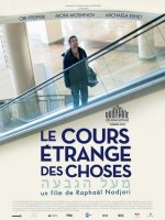 Le cours étrange des choses - la critique