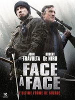 Face à face (Killing Season) - Robert de Niro et John Travolta en DTV