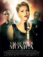 Valse pour Monica - la critique du film