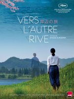 Vers l'autre rive - Kiyoshi Kurosawa - critique