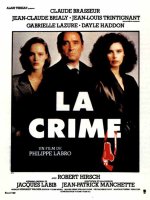 La crime - la critique du film