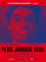 Plus jamais seul - Alex Anwandter - critique