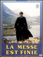 La messe est finie - Fiche film