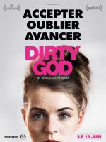 Dirty god - Fiche film