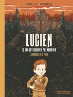 Lucien et les mystérieux phénomènes T.1 L'empreinte de H. Price : la chronique BD