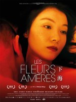 Les fleur amères - La critique du film