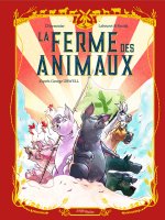 La ferme des animaux - Maxe L'Hermenier, Thomas Labourot, Diego Parada Lopez - la chronique BD 