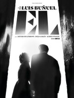 EL (Tourments) - Luis Buñuel - critique