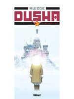 Dusha T.1 : La fille de l'hiver – Francisco Ruizge – la chronique BD 