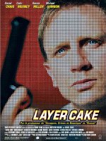 Layer Cake - Matthew Vaughn - critique