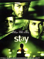 Stay - la critique du film
