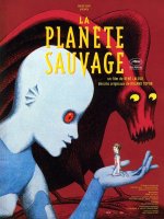 La planète sauvage - René Laloux - critique