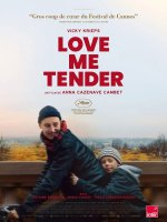 Love Me Tender - Anna Cazenave Cambet - critique