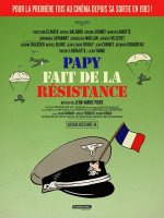 Papy fait de la résistance - Jean-Marie Poiré - critique
