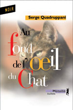 Au fond de l'œil du chat