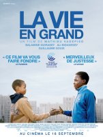 La vie en grand - Mathieu Vadepied - critique