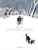  Le Voyage d'Abel – Bruno Duhamel et Isabelle Sivan - critique