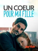 Un cœur pour ma fille - Steffen Weinert - critique