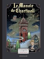 Le manoir de Chartwell - Glenn Head - la chronique BD