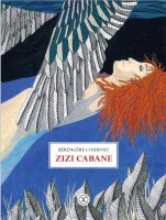 Zizi Cabane - Bérengère Cournut - critique du livre