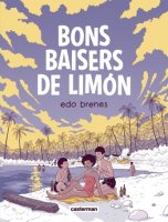 Bons baisers de Limón - Edo Brenes - la chronique BD