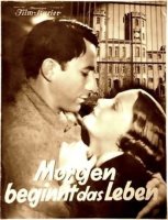 Morgen beginnt das Leben (La vie commence demain) - La critique
