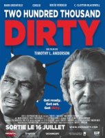 Two hundred thousand dirty - la critique du film