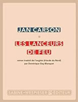 Les lanceurs de feu - Jan Carson - critique du livre