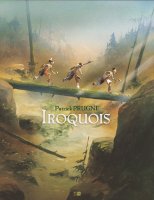 Iroquois - La chronique BD