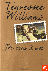 Tennessee Williams - De vous à moi