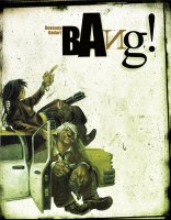 Bang ! - La critique BD