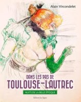 Dans les pas de Toulouse-Lautrec - la critique du livre