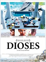 Dioses - La critique