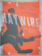 Haywire, Steven Soderbergh passe à l'action