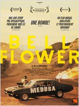 Bellflower - la critique